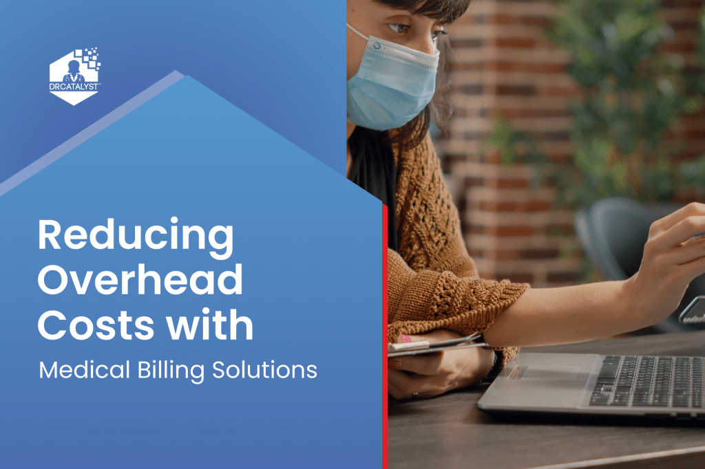 Reducing Overhead Costs with Remote Medical Billing Solutions