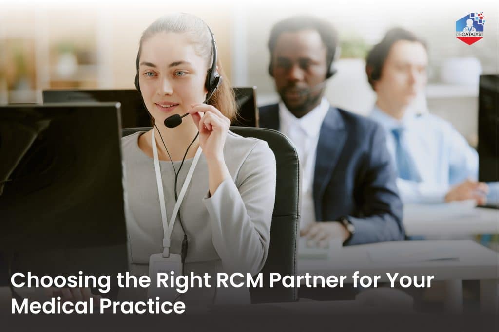How to Choose the Right Revenue Cycle Management (RCM) Provider?