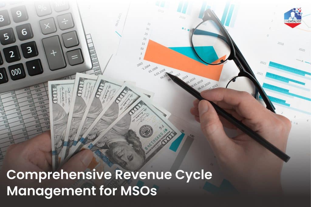 Why DrCatalyst is the Best Medical Billing and RCM Partner for MSOs