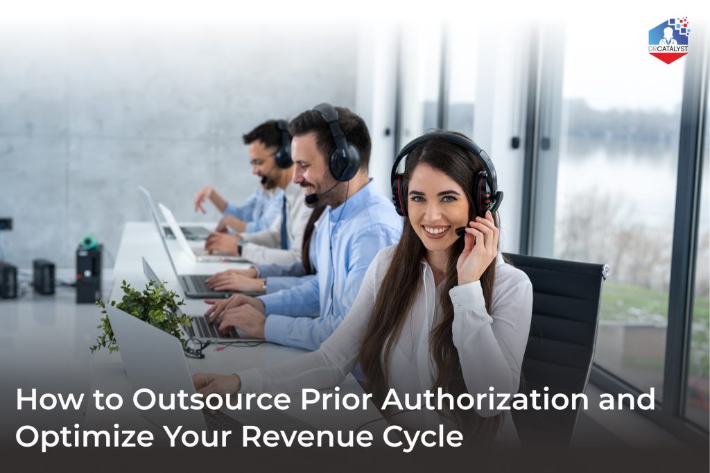 Outsource Prior Authorization to Reduce Denials and Boost Revenue
