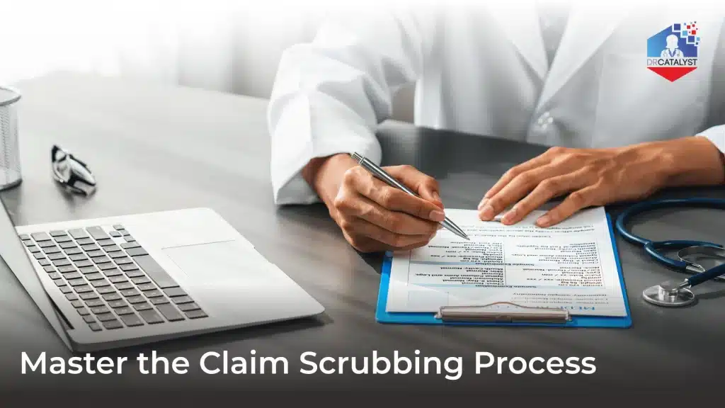 What is Claim Scrubbing? A Complete Guide for Medical Practices