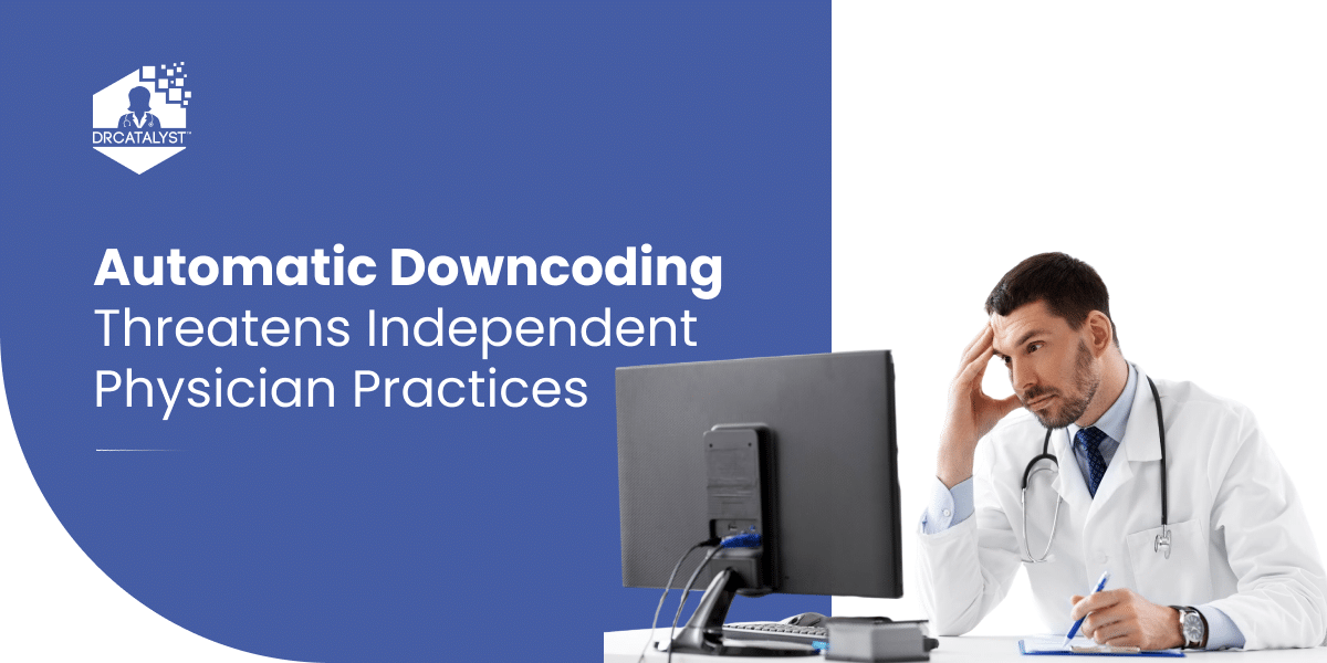 Frustrated physician reviewing downcoded E/M claims on a computer, highlighting how automatic downcoding from insurers threatens independent medical practices.