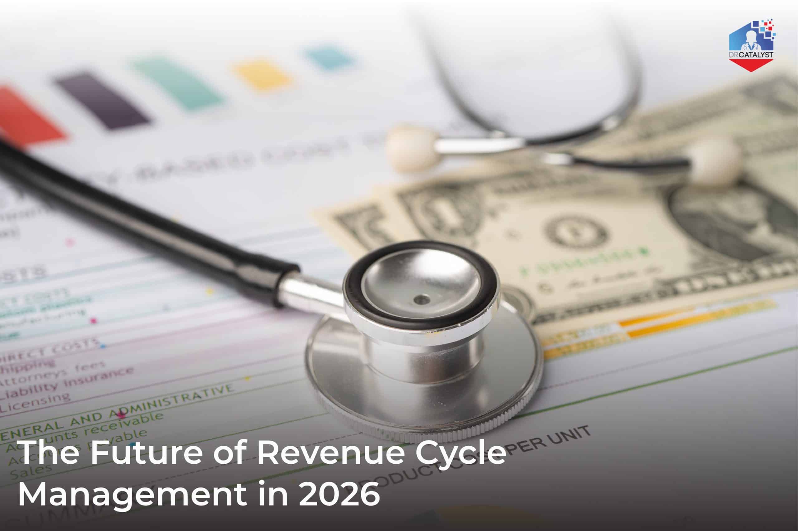 Laptop and stethoscope near cash, illustrating revenue cycle management trends and healthcare revenue cycle management trends.